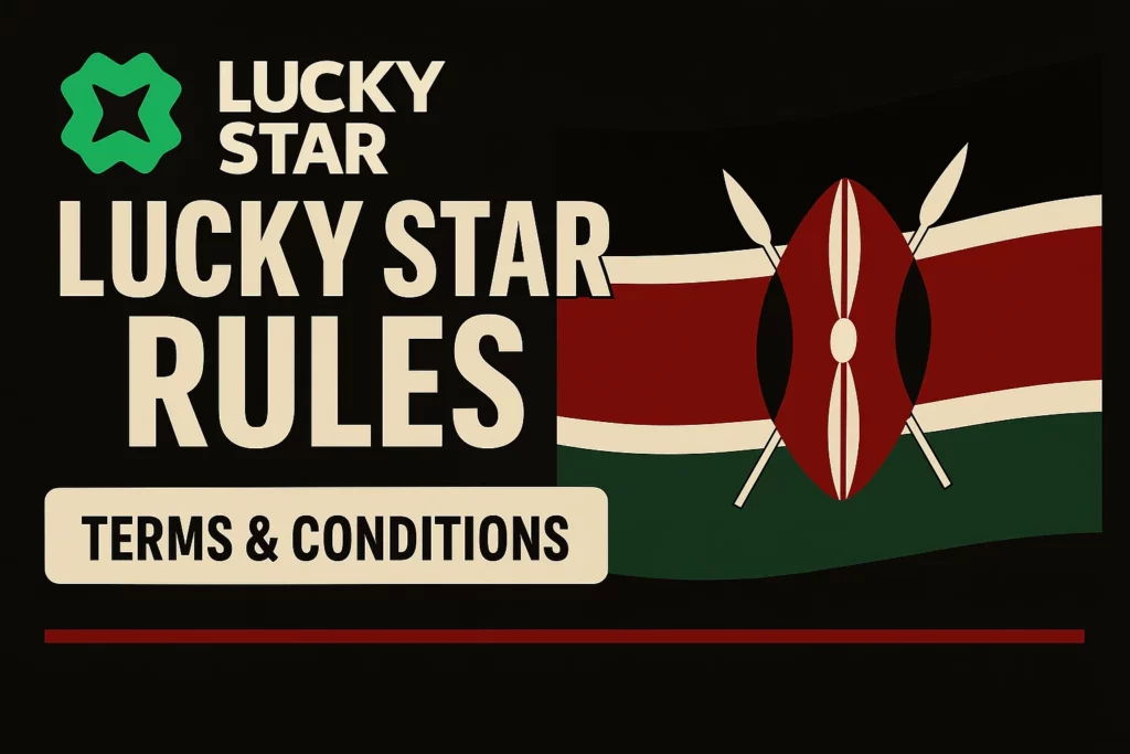 Lucky Star Rules, Terms and Conditions for Online Casino Players in Kenya